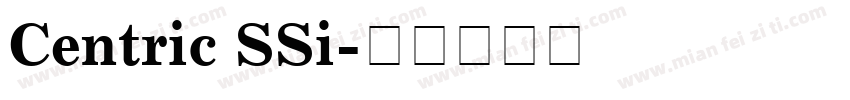 Centric SSi字体转换